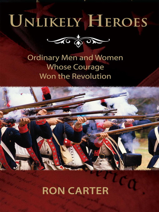 Title details for Unlikely Heroes by Ron Carter - Available